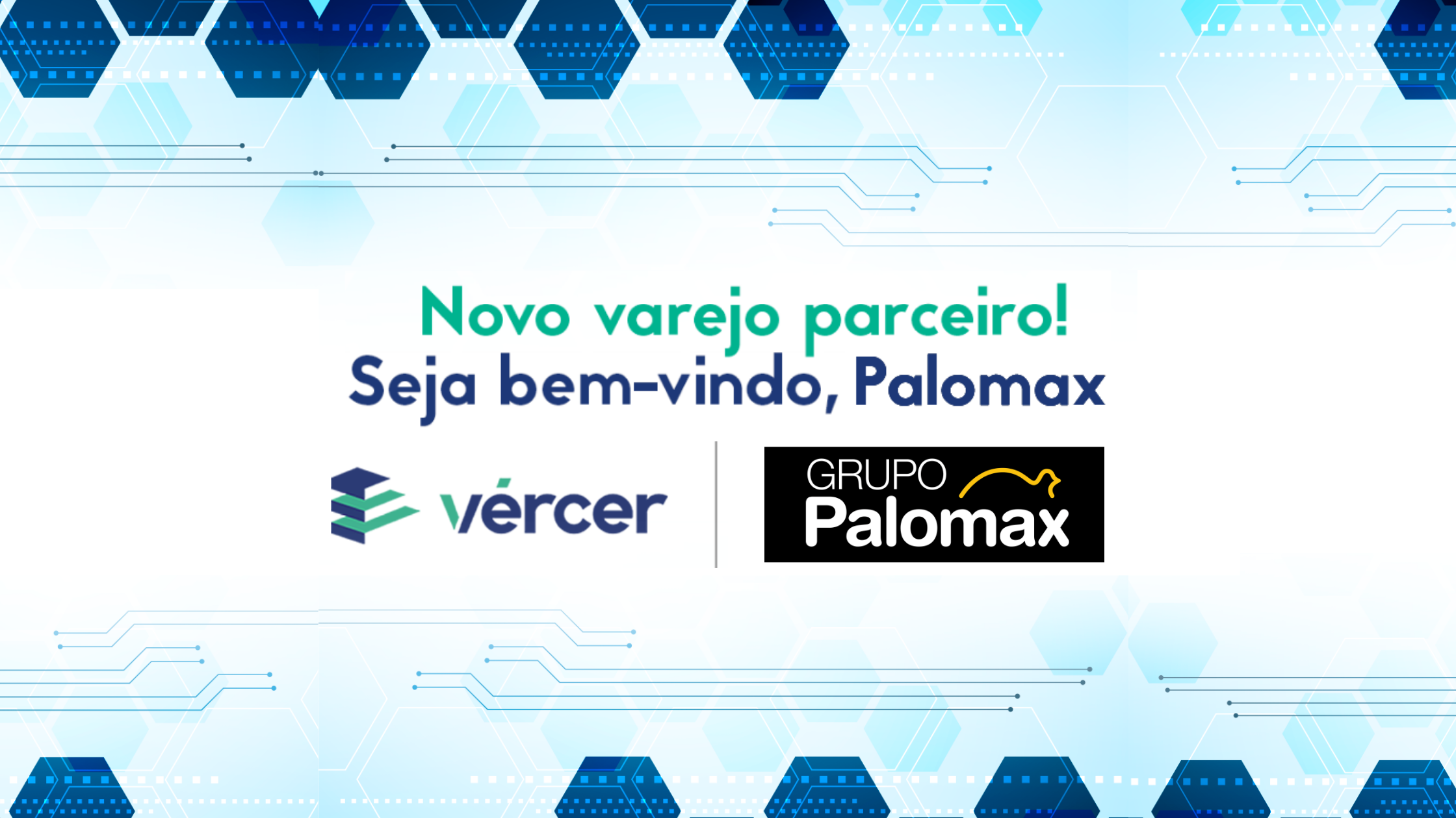 O Supermercado Palomax é o mais novo parceiro da Vércer!